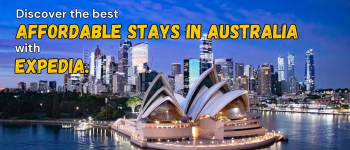 Planning Your Next Trip to Australia? Find Budget-Friendly Stays with Expedia!